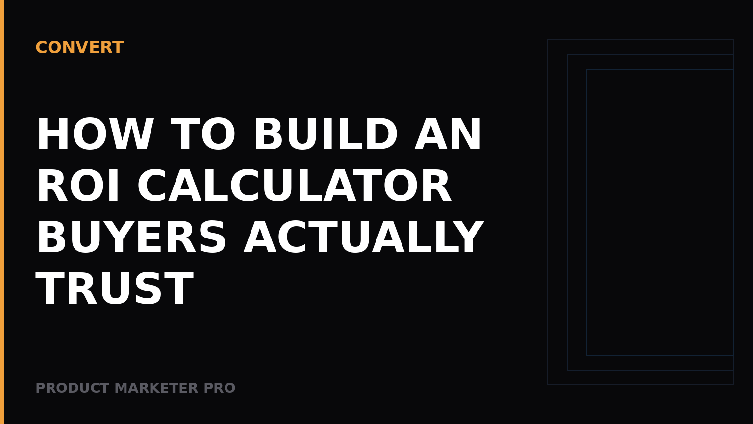How to build an ROI calculator buyers actually trust