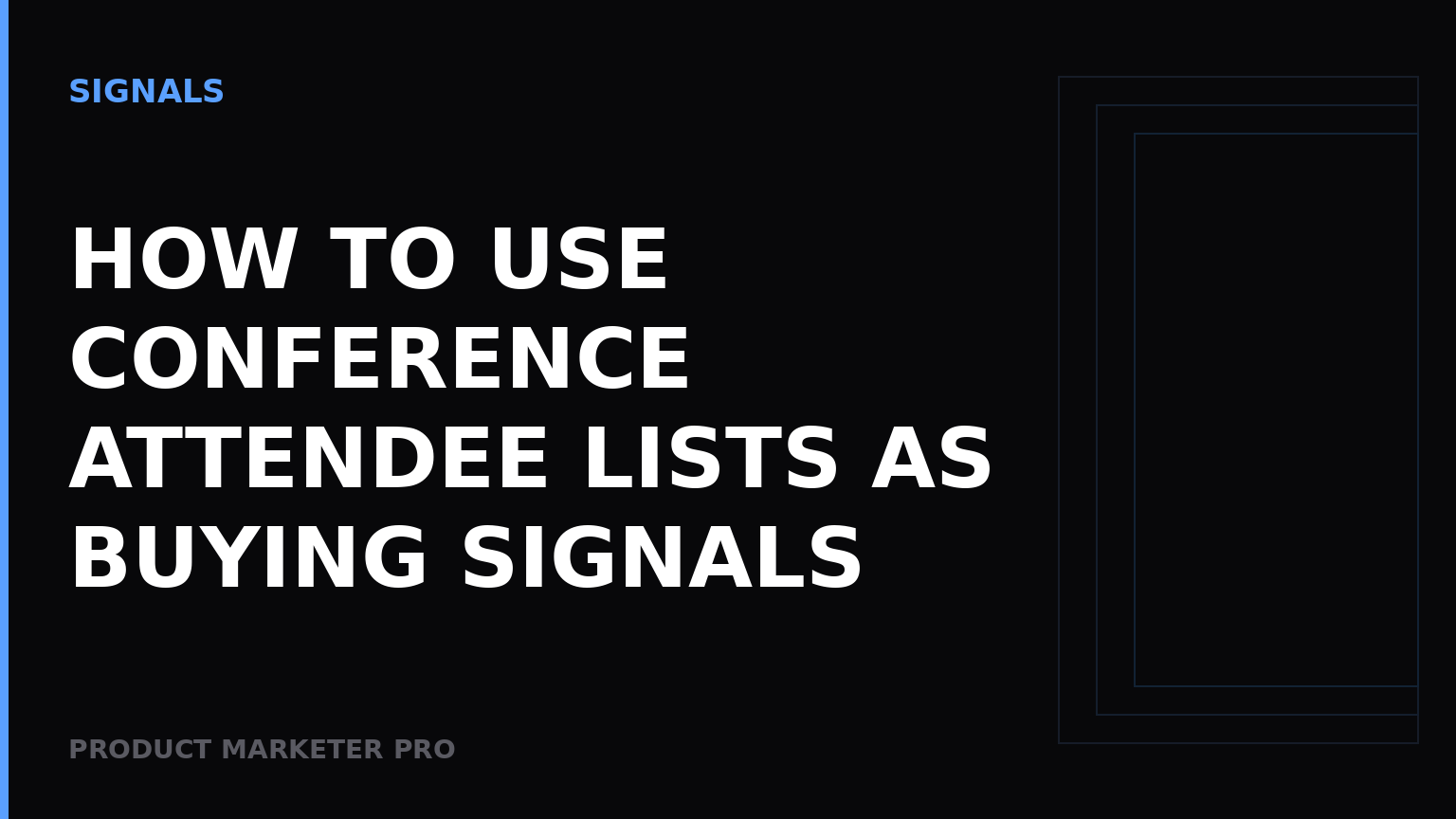 How to use conference attendee lists as buying signals
