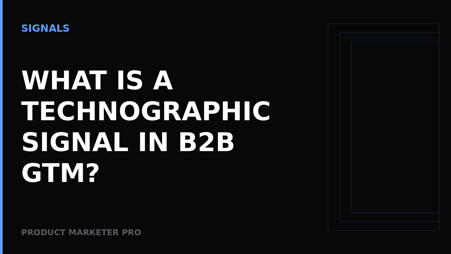 What is a technographic signal in B2B GTM?