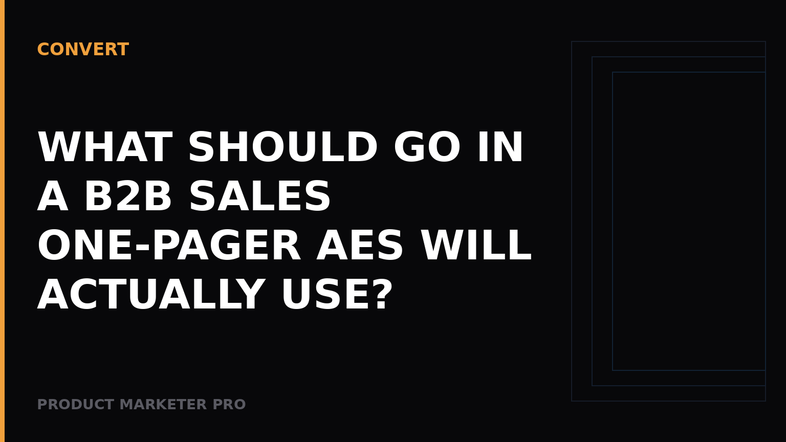 What should go in a B2B sales one-pager AEs will actually use?