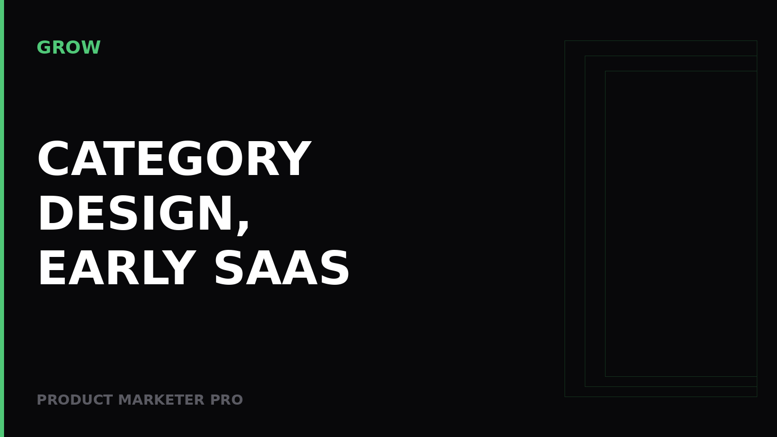 What is category design for early SaaS?